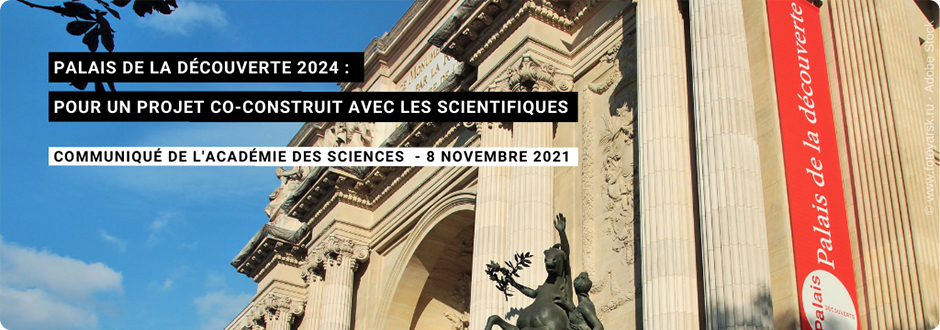 Palais de la découverte 2024 : pour un projet co-construit avec les scientifiques