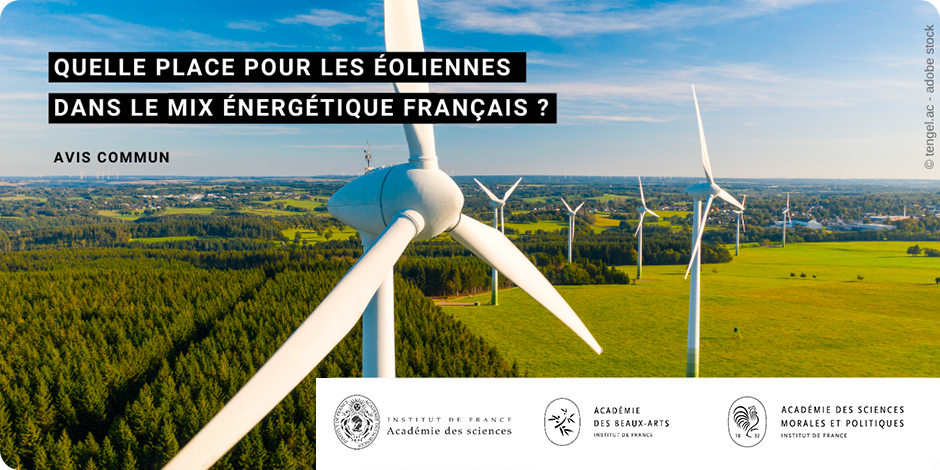 Quelle place pour les éoliennes dans le mix énergétique français ?