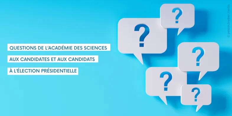 Questions de l'Académie des sciences aux candidates et aux candidats à l'élection présidentielle