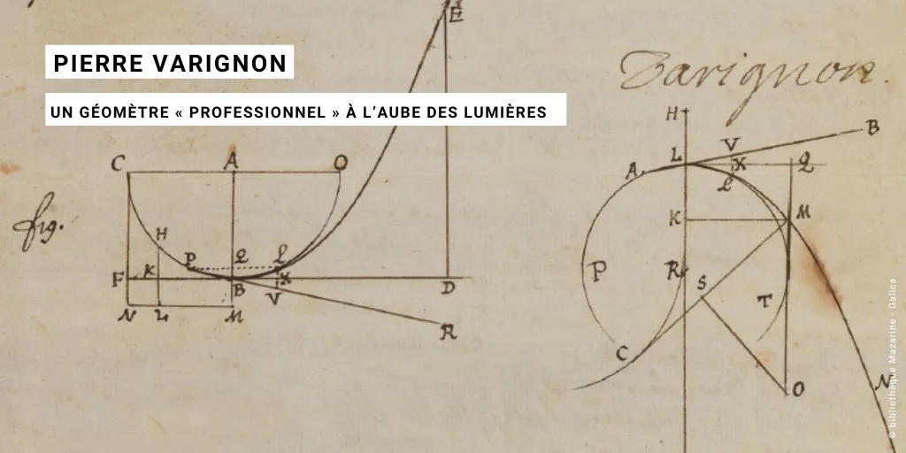 Pierre Varignon, un géomètre "professionnel" à l’aube des Lumières / Du 17 au 19 janvier 2023