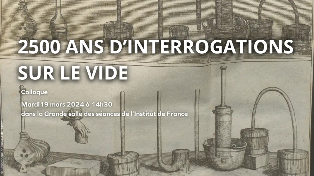 2500 ans d’interrogations sur le vide